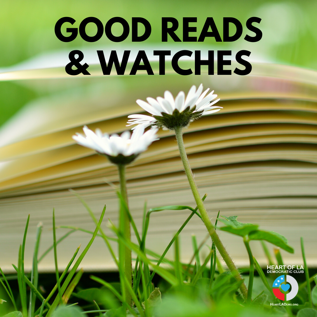 Good Reads and Watches